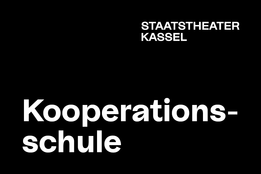 Staatstheater Kassel Kooperationsschule